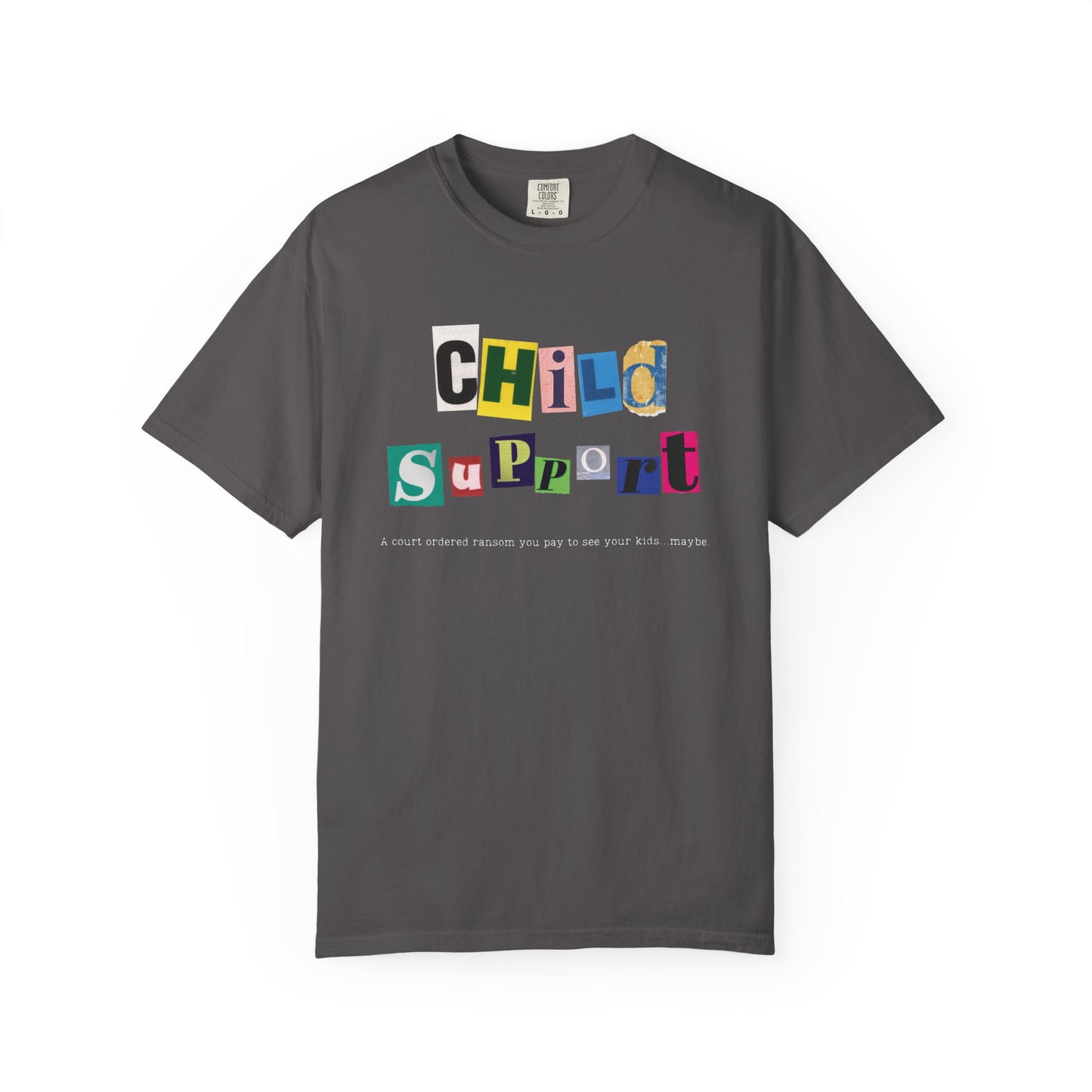 Satirical Unisex T-shirt - Child Support and Ransom Comparison